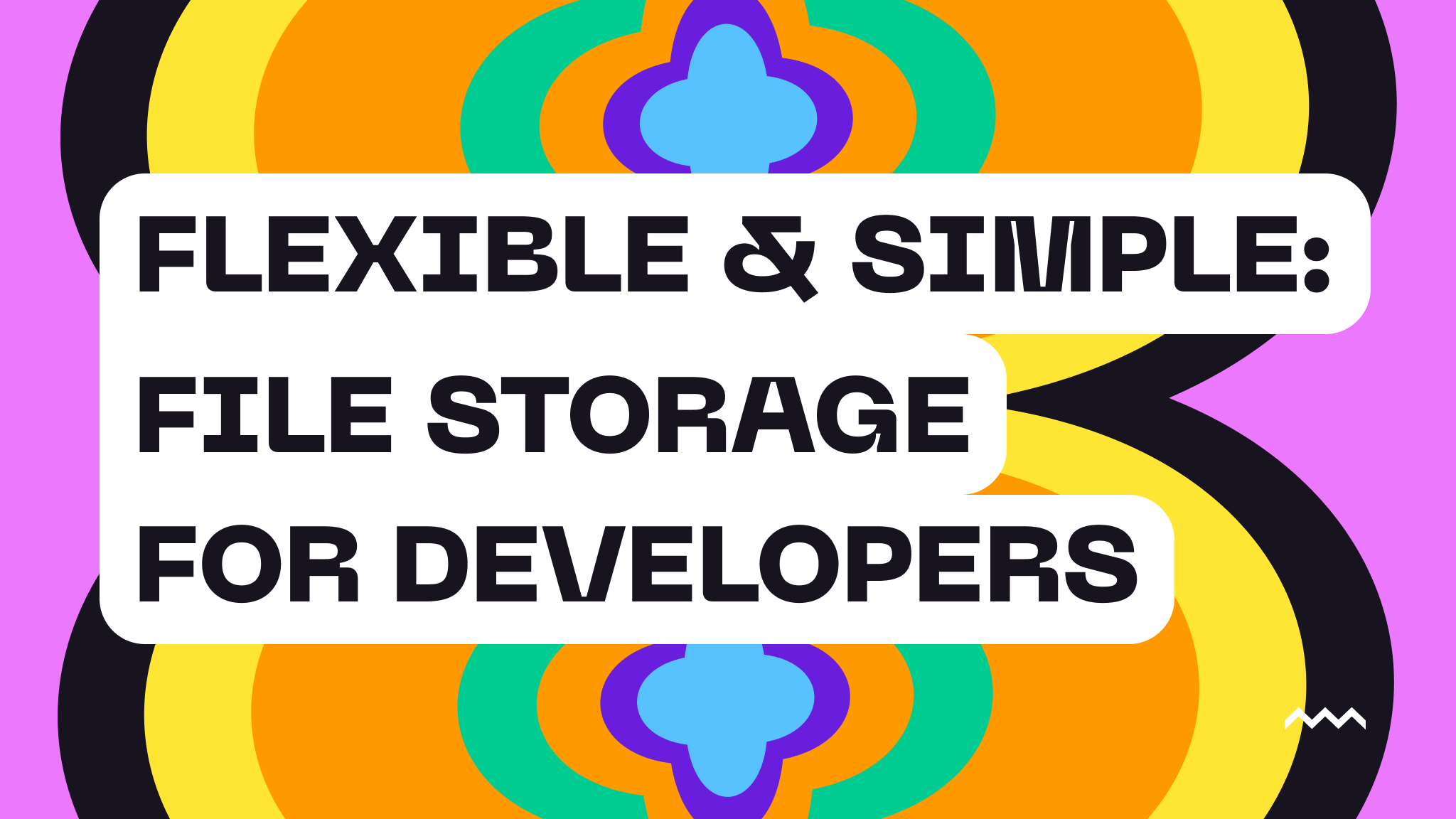 Flexible and Simple: File Storage For Developers