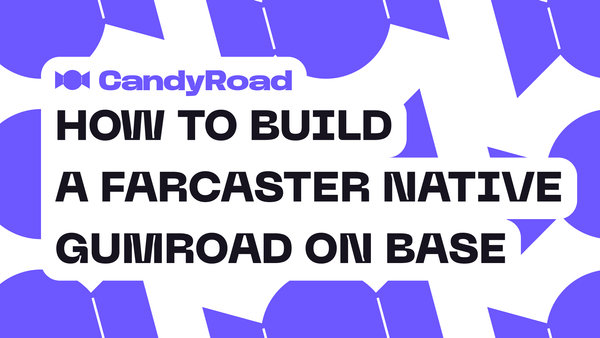 How to Build a Farcaster Native Gumroad on Base