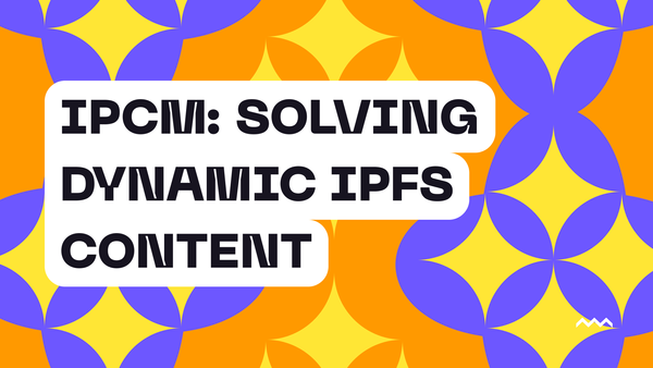 IPCM: Solving Dynamic IPFS Content with Blockchain Smart Contracts